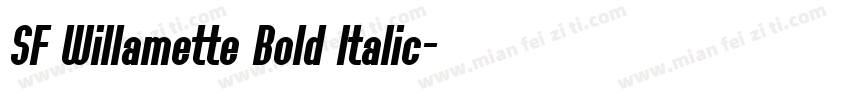SF Willamette Bold Italic字体转换